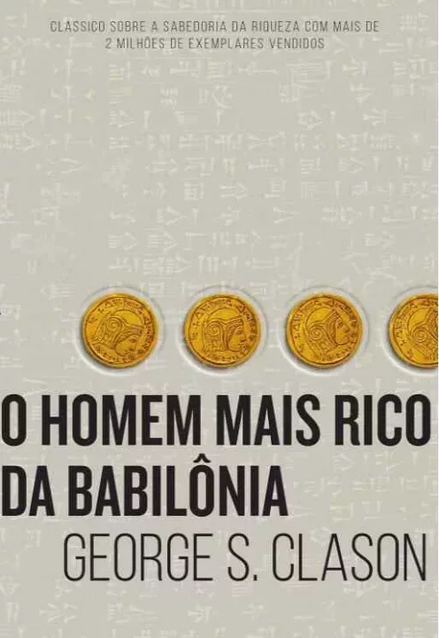 Capa do Livro O Homem Mais Rico da Babilônia de George S. Clason