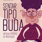 Top 6 Produtos para Meditação Prática